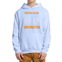 Shooting Range Need To Look For Another Instructor Urban Pullover Hoodie | Artistshot