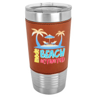 Beach Mode T  Shirt Beach Mode T  Shirt (1) Leatherette Tumbler | Artistshot