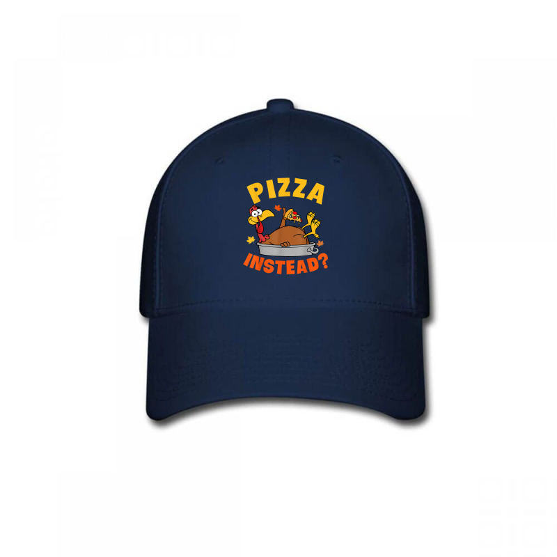 Pizza Instead Turkey Autumn Fall Y'all Thanksgiving Retro T Shirt Baseball Cap by cm-arts | Artistshot