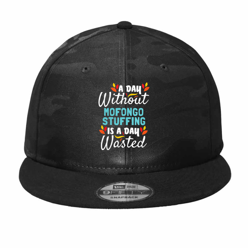 Womens Day Without Mofongo Stuffing Is Day Wasted Thanksgiving V Neck Camo Snapback by cm-arts | Artistshot