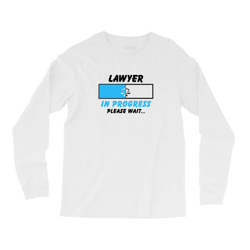 Lawyer In Progress For Light Long Sleeve Shirts by autlu2024 | Artistshot