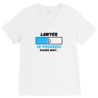 Lawyer In Progress For Light V-neck Tee | Artistshot