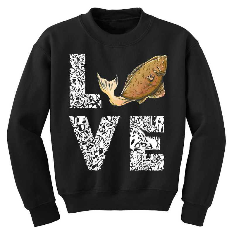 Halibut Love Fisherman Halibut Fish Flounder Fish Fishing T Shirt Youth Sweatshirt | Artistshot