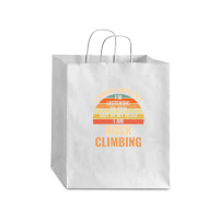 I'm Not Listening In My Head Funny Rock Climbing Gift Debie Paper Bag - 10 X 5 X 13 | Artistshot