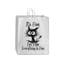 Im Fine Its Fine Everything Is Fine Queen Paper Bag - 16 X 6 X 19 1/4 | Artistshot