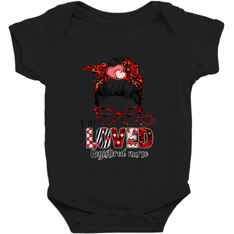 Messy Bun Hair One Loved Registered Nurse Valentine's Day Baby Bodysuit | Artistshot