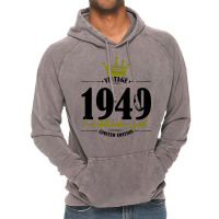 Vintage 1949 And Still Looking Good Vintage Hoodie | Artistshot