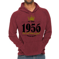 Vintage 1956 And Still Looking Good Vintage Hoodie | Artistshot