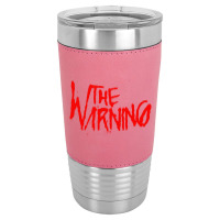 The Warning Leatherette Tumbler | Artistshot