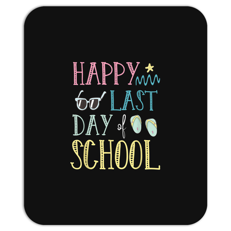 Happy Last Day Of School Flip Flops Glasses Summer Teacher Mousepad | Artistshot