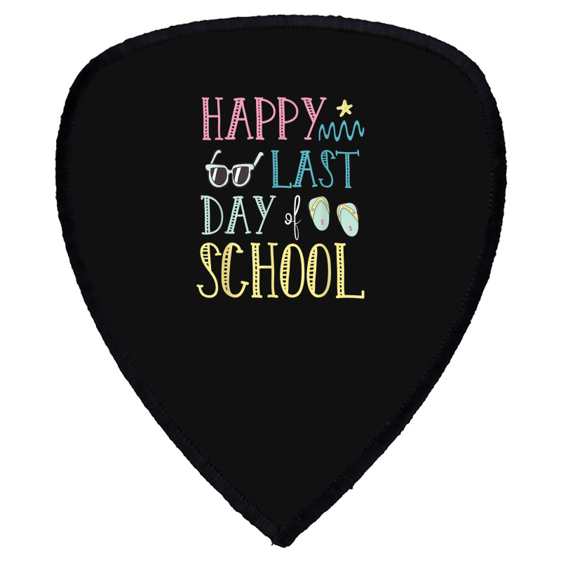 Happy Last Day Of School Flip Flops Glasses Summer Teacher Shield S Patch | Artistshot