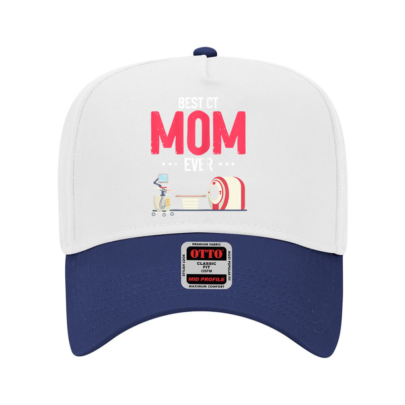 Womens Best Ct Mom Ever Computer Technologist Radiologic Mother T Shir Adjustable Baseball Cap by phuongvu | Artistshot