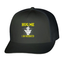 Halloween T  Shirt Halloween Scarecrow Hug Me I Am Vaccinated Costume Trucker Cap | Artistshot