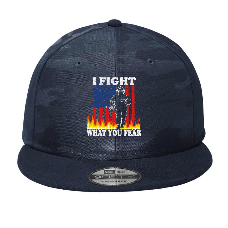 I Fight What You Fear, Fireman Fight Fire, Fire Department Skull Usa,  Camo Snapback by SHOPTRUI4 | Artistshot