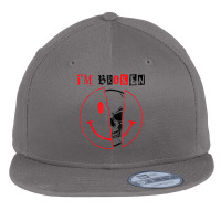 I'm Broken Shirt Invisible Illness I'm Ok Broken T Shirt Flat Bill Snapback Cap | Artistshot