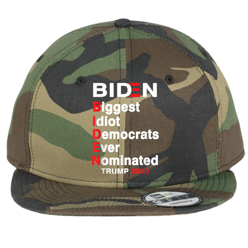 Biden Biggest Idiot Democrats Ever Nominated Trump 2020 T Shirt Flat Bill Snapback Cap by cm-arts | Artistshot