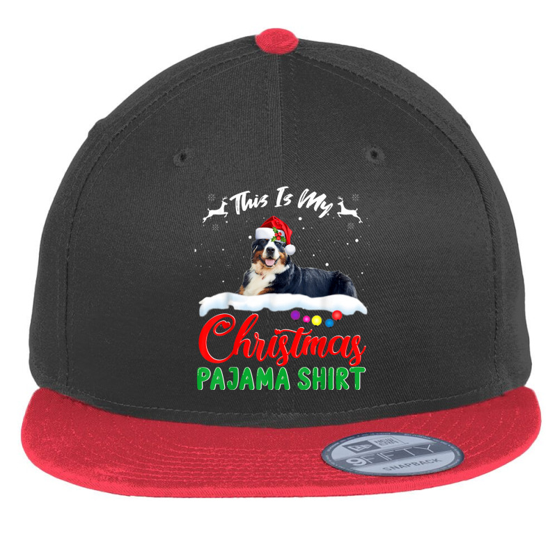 This Is My Christmas Pajama Bernese Mountain Xmas Dog Lover Flat Bill Snapback Cap | Artistshot