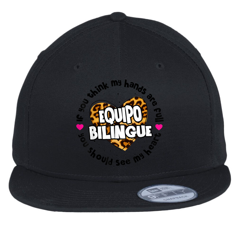 Equipo Bilingue Spanish Bilingual Team Squad Back To School Flat Bill Snapback Cap by Fashzilla | Artistshot