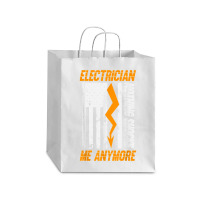 Electrician Nothing Shocks Me Anymore Usa Flag American Debie Paper Bag - 10 X 5 X 13 | Artistshot