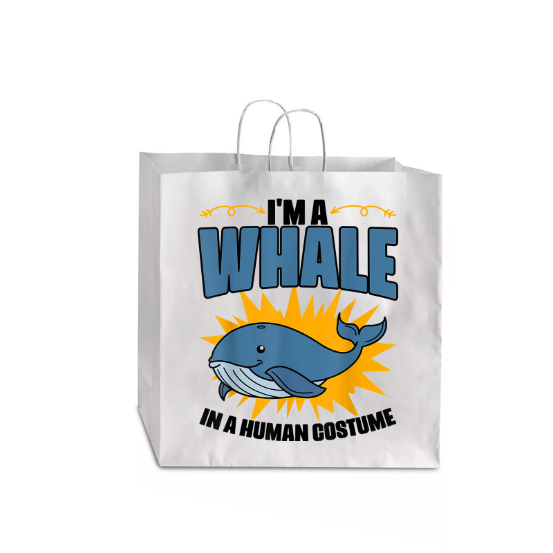 I'm A Whale In A Human Costume Sea Life Marine Biologist T Shirt Jumbo Paper Bag - 18 X 7 X 18 3/4 | Artistshot