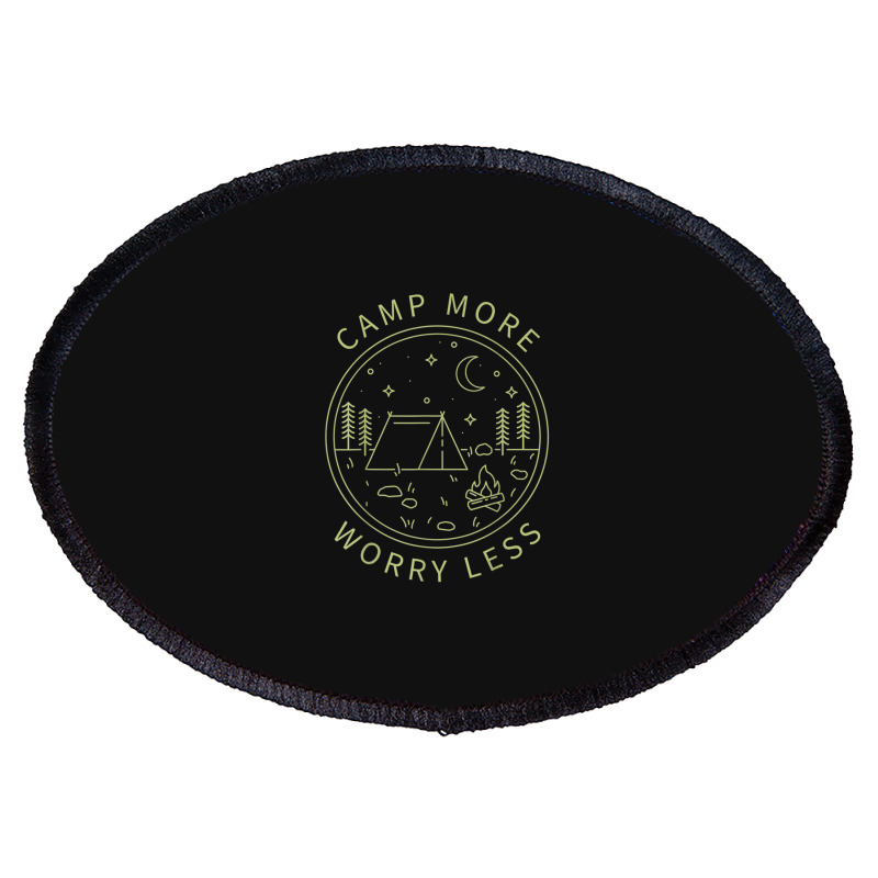 Camp More Worry Less Minimalist Camp Camping Camper Campfire Oval Patch | Artistshot