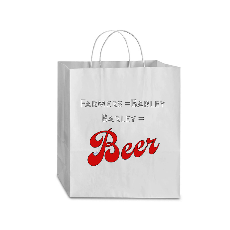 Farmers = Barley, Barley = Beer Traveler Paper Bag -13 X 6 X 15 3/4 | Artistshot