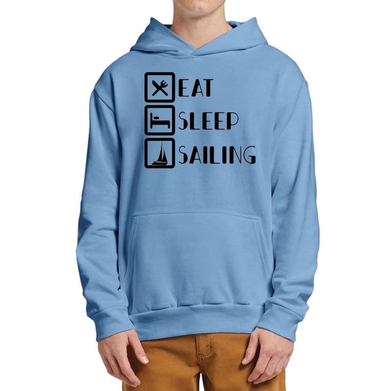 Eat Sleep Sailing For Light Urban Pullover Hoodie | Artistshot