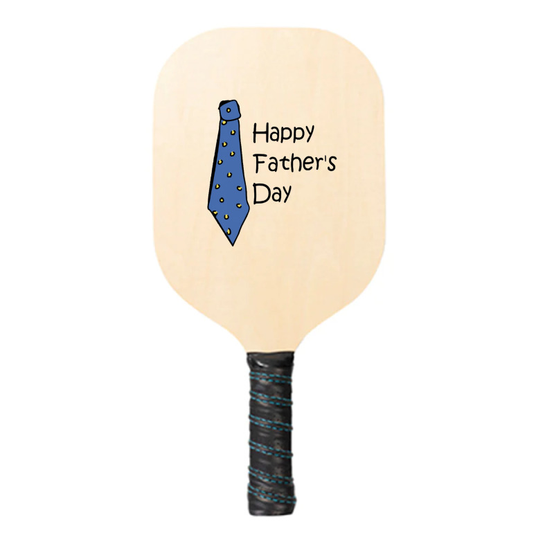 Happy Father's Day Pickleball Paddle | Artistshot