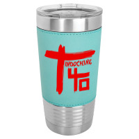 Indochine - French Pop Rock And New Wave Leatherette Tumbler | Artistshot