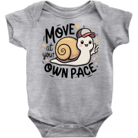 Move At Your Pace Baby Bodysuit | Artistshot