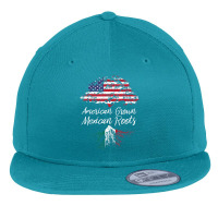 American Grown With Mexican Roots Born In Mexico Flat Bill Snapback Cap | Artistshot