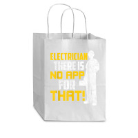 Electrician There Is No App For That! Electrical Profession Cub Paper Bag - 8 X 4 1/2 X 10 1/4 | Artistshot