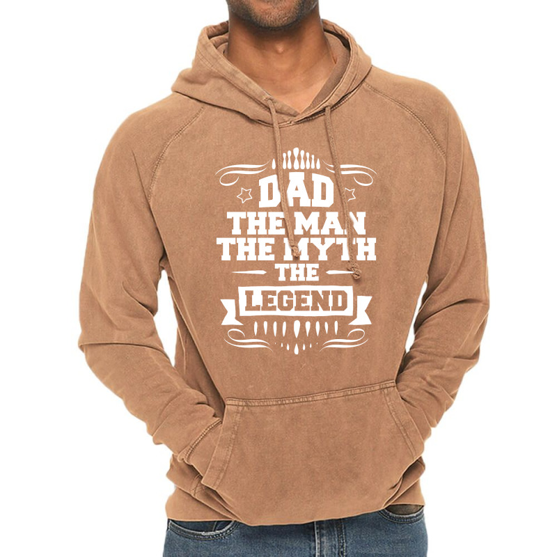 Dad The Man The Myth The Legend Vintage Hoodie | Artistshot