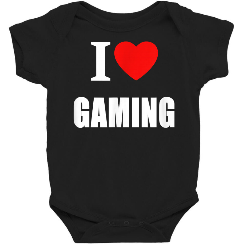 I Love Heart Gaming For Computer Console And Arcade Gamers T Shirt Baby Bodysuit by phuongvu | Artistshot