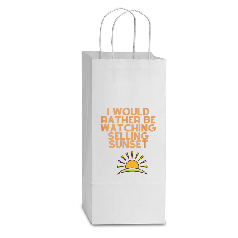 I Would Rather Be Watching Selling Sunset T Shirt Double Wine Paper Bag - 6 1/2 X 3 1/2 X 12 3/8 | Artistshot