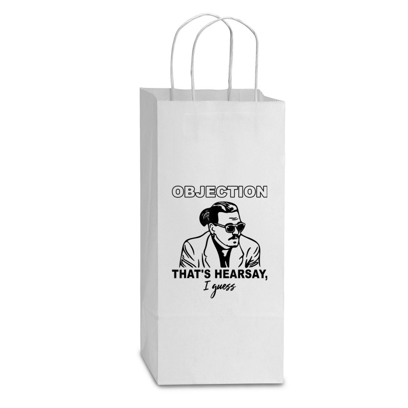 Objection That's Hearsay, I Guess T Shirt Double Wine Paper Bag - 6 1/2 X 3 1/2 X 12 3/8 | Artistshot