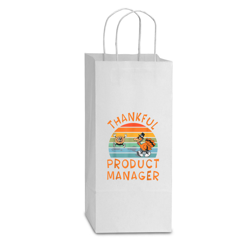 Product Manager Job Funny Thanksgiving T Shirt Double Wine Paper Bag - 6 1/2 X 3 1/2 X 12 3/8 | Artistshot