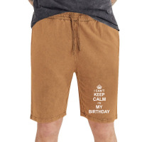 I Cant Keep Calm Its My Birthday Vintage Short | Artistshot