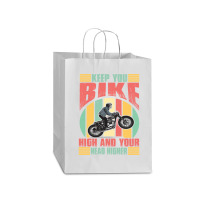 Keep You Bike High And Your Head Higher Mart Paper Bag -13 X 7 X 17 | Artistshot