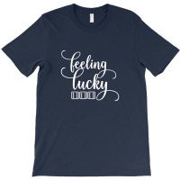 Feeling Lucky 3 Side Six Dice Cursive Bunco Casino Gamble Funny T-shirt | Artistshot