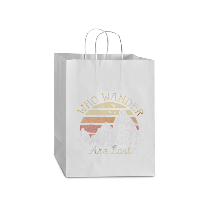 Not All Who Wander Are Lost Gradient Mountain Gold Mart Paper Bag -13 X 7 X 17 | Artistshot