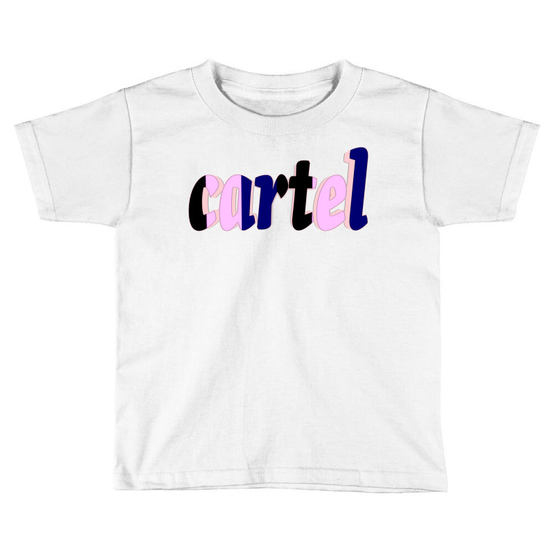 Cartel Toddler T-shirt by Dav | Artistshot