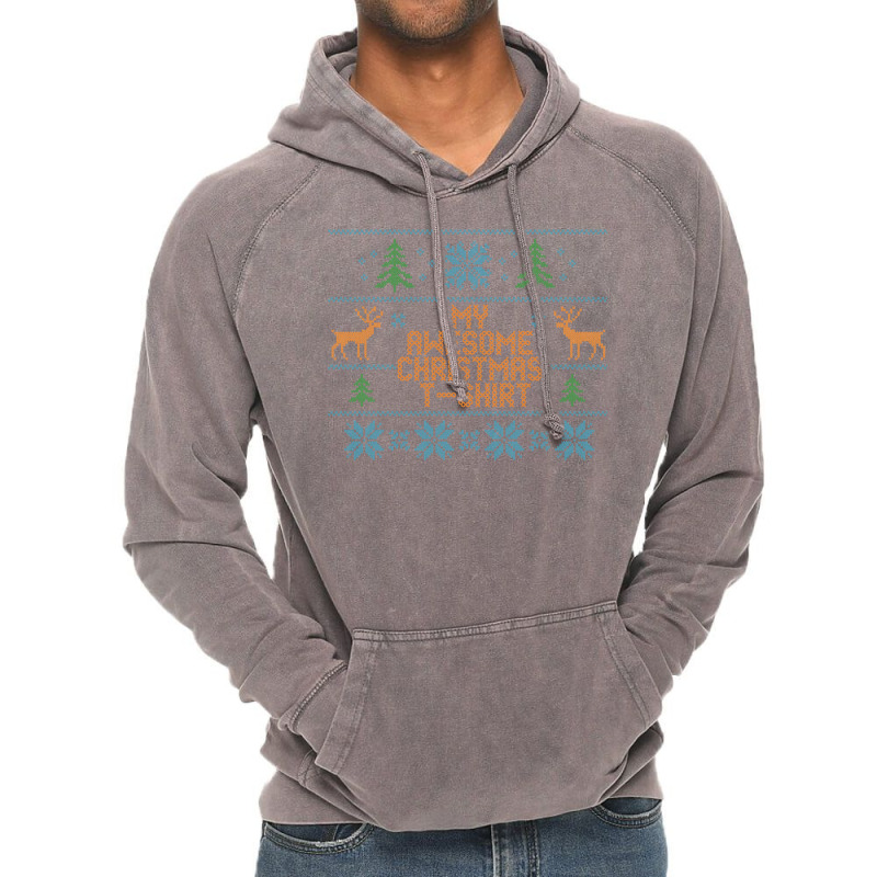 My Awesome Christmas T-shirt Vintage Hoodie | Artistshot