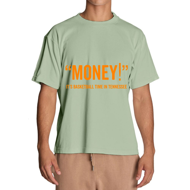 Money! Its Basketball Time In Tennessee Shirt Fan Game Tee Urban Heavy T-shirt by HUUY | Artistshot