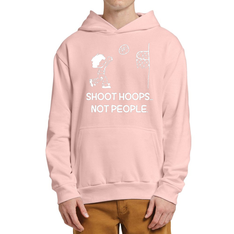 Shoot Hoops Not People For Dark Urban Pullover Hoodie by nbobatiga | Artistshot