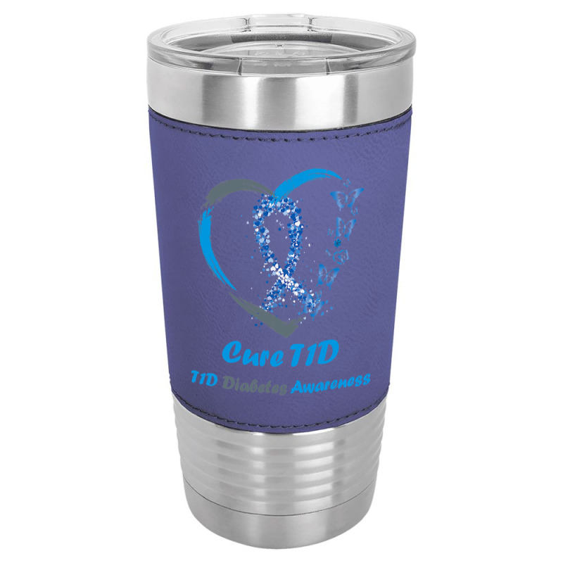 Diabetes Diabetic Awareness Support Diabetes Warrior Cure T1d Diabetes Leatherette Tumbler by golferu | Artistshot