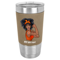 Womens Ms Warrior Fighter Support Multiple Sclerosis Awareness T Shirt Leatherette Tumbler | Artistshot