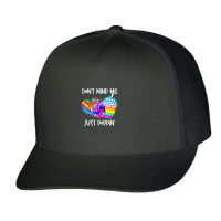 Don Mind Me Jus Poppin Funny Trucker Cap | Artistshot