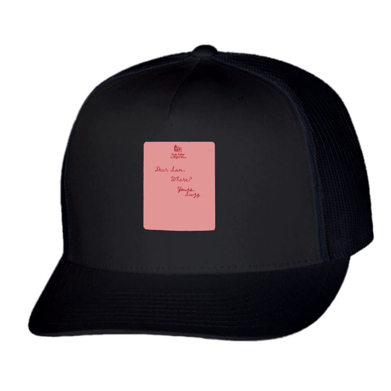 Dear Sam.......yours, Suzy Trucker Cap by cm-arts | Artistshot