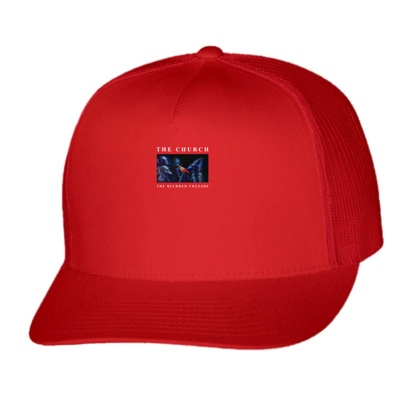 The Church The Blurred Crusade Trucker Cap | Artistshot